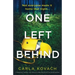 One Left Behind: A completely gripping and addictive crime thriller with nail-biting suspense