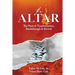 The Altar: The Place of Transformation, Breakthrough, & Revival