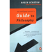 An Intelligent Person's Guide to Philosophy
