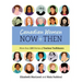 Canadian Women Now and Then: More Than 100 Stories of Fearless Trailblazers