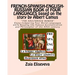 FRENCH-SPANISH-ENGLISH-RUSSIAN BOOK of FOUR LANGUAGES based on the story by Albert Camus: "THE ADULTEROUS WOMAN" Enjoy Comparing Four World Languages
