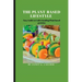 The plant based lifestyle: Easy Guide to Understanding Plant based proteins
