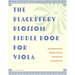 The Blackberry Blossom Fiddle Book for Viola