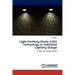Light Emitting Diode (LED) Technology in Industrial Lighting Design