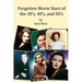 Forgotten Movie Stars of the 30's, 40's, and 50's: classic films, old movie stars, classic movies, motion pictures, Hollywood