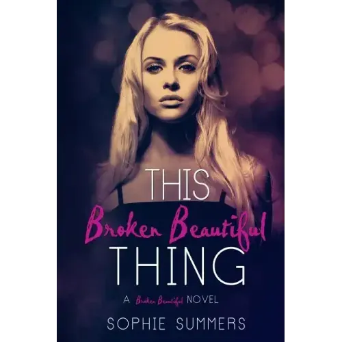 This Broken Beautiful Thing