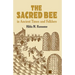 The Sacred Bee in Ancient Times and Folklore