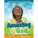 Our Amazing God: For children ages 6 - 12