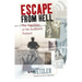 Escape from Hell: The True Story of the Auschwitz Protocol