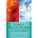 Story of Rich Man and Lazarus: Hell and Heaven Described In Their Own Words