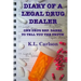 Diary of a Legal Drug Dealer
