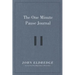 The One Minute Pause Journal: A Daily Invitation to Slow Down, Stop, and Reflect (a 90-Day Guided Devotional Journal)