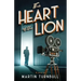 The Heart of the Lion: A Novel of Irving Thalberg's Hollywood