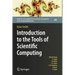 Introduction to the Tools of Scientific Computing