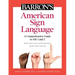 Barron's American Sign Language: A Comprehensive Guide to ASL 1 and 2 with Online Video Practice
