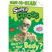 What's in Your Body?: Ready-To-Read Level 2