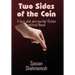 Two Sides of the Coin: A love, plot and murder fiction political Novel