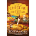 Cheddar Off Dead: A Cheese Shop Mystery