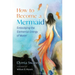 How to Become a Mermaid: Embodying the Elemental Energy of Water
