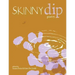 Skinny Dip: Poetry