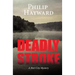 Deadly Stroke