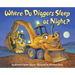 Where Do Diggers Sleep at Night?