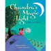 Chandra's Magic Light: A Story in Nepal