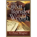 Great Transfer of Wealth: Financial Release for Advancing God's Kingdom