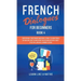 French Dialogues for Beginners Book 4: Over 100 Daily Used Phrases and Short Stories to Learn French in Your Car. Have Fun and Grow Your Vocabulary wi