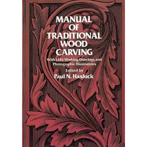Manual of Traditional Wood Carving