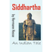 Siddhartha: An Indian Tale