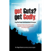 Got Guts? Get Godly!