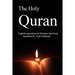 The Holy Quran: English translation of Muslims first book