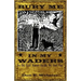 Bury Me In My Waders: An Old Duck Hunter Recalls His Fowl Past