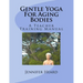 Gentle Yoga For Aging Bodies: A Teacher Training Manual