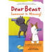 Dear Beast: Someone Is Missing!
