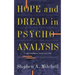 Hope and Dread in Pychoanalysis
