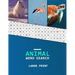 Animal Word Search Large Print: A word hunting book for Dementia and Alzheimers patients Reduced memory loss and increased mental capacity