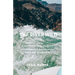The River Wild: A Celebrated Journey Down the Whitewater Rapids of the Grand Canyon
