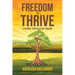 Freedom to Thrive: A Pathway to Intellectual Freedom