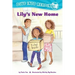 Lily's New Home (Confetti Kids #1): (Dive Into Reading)