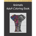 Animals, Adult Coloring Book: Mandalas, Stress Relieving Animal Designs