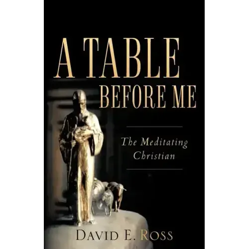 A Table Before Me