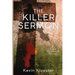 The Killer Sermon: A Cole Huebsch Novel