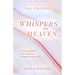 Whispers from Heaven: Partnering with God in Powerful Prayer and Effective Intercession