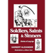 Soldiers, Saints & Sinners: Stories of Long Ago