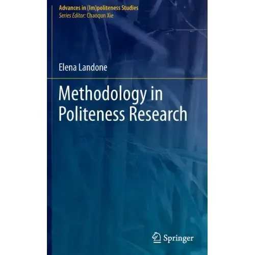 Methodology in Politeness Research