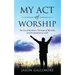 My Act of Worship