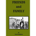 Friends and Family