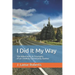 I Did It My Way: The Adversities & Triumphs of an Unlikely Community Banker